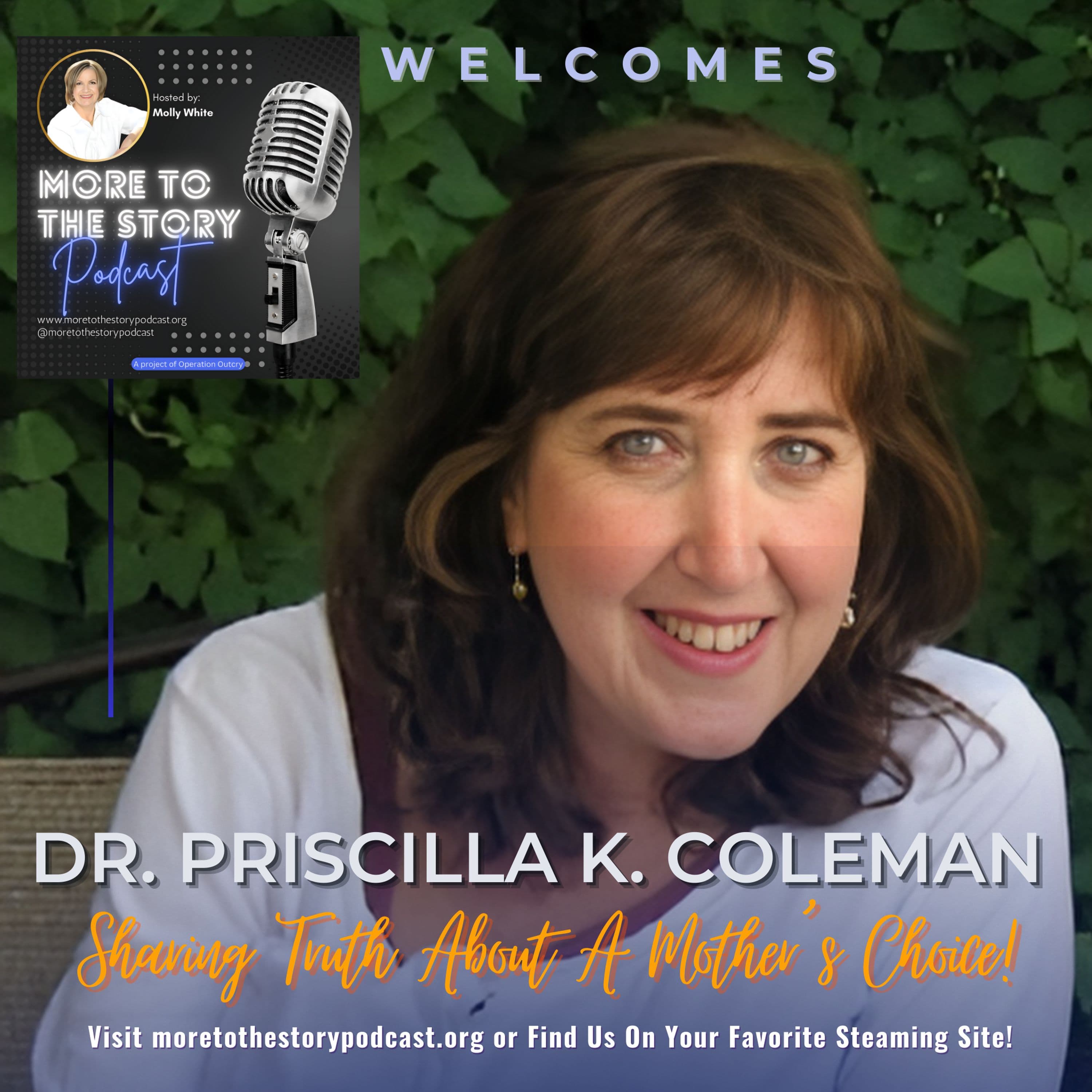 More To The Story With Molly White Interview Dr. Priscilla K. Coleman