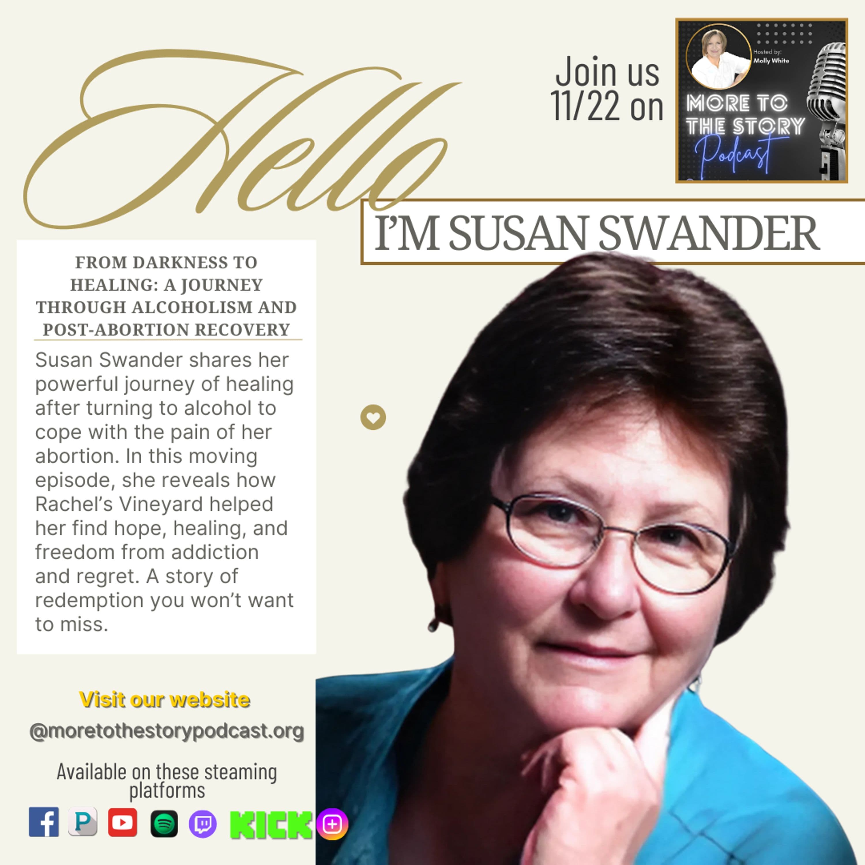 From Darkness to Healing: Susan Swander’s Journey Through Alcoholism and Post-Abortion Recovery