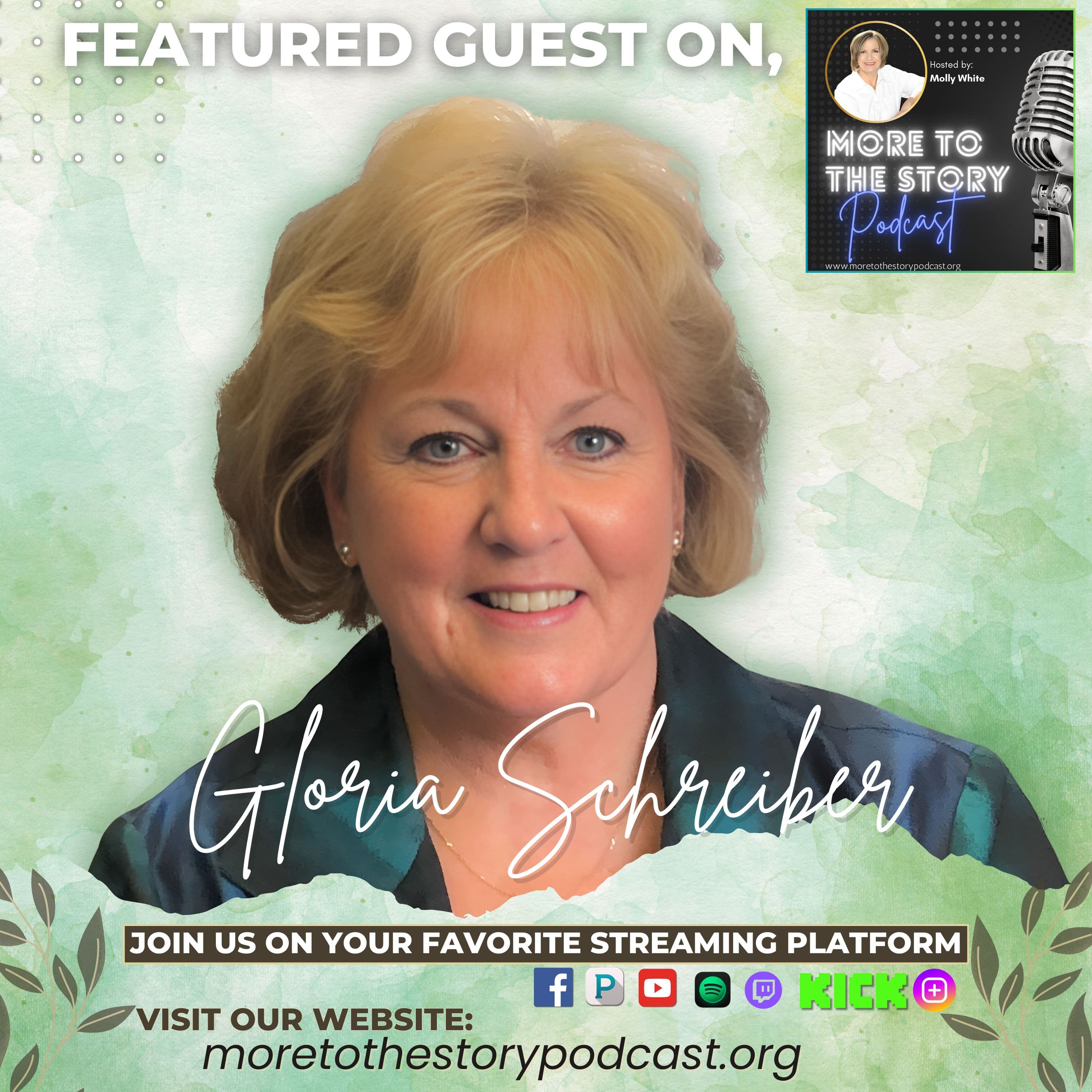 Interview With Gloria Schreiber On More To the Story With Molly White