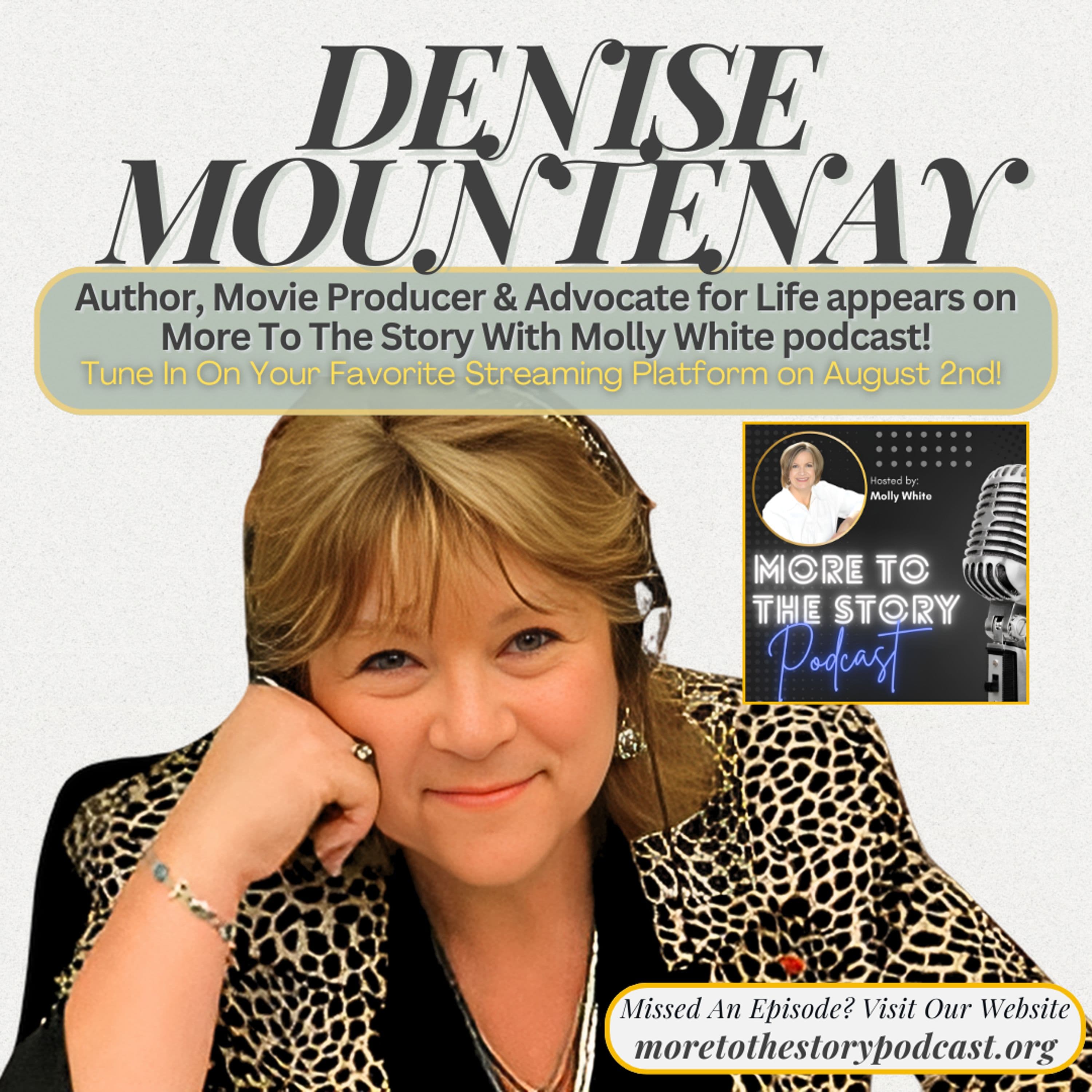 Interview  With Denise Mounteney On More To The Story With Molly White